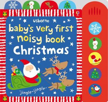Usborne Baby’s Very First Noisy Book Christmas